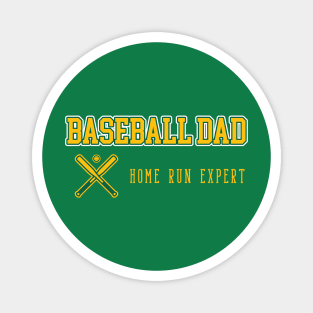 FUNNY BASEBALL DAD, FUNNY PUNS Magnet